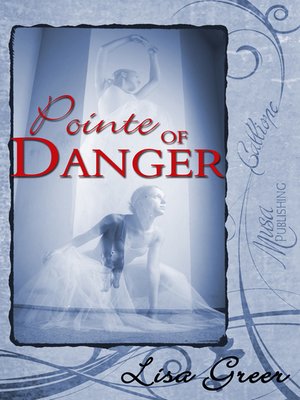 cover image of Pointe of Danger